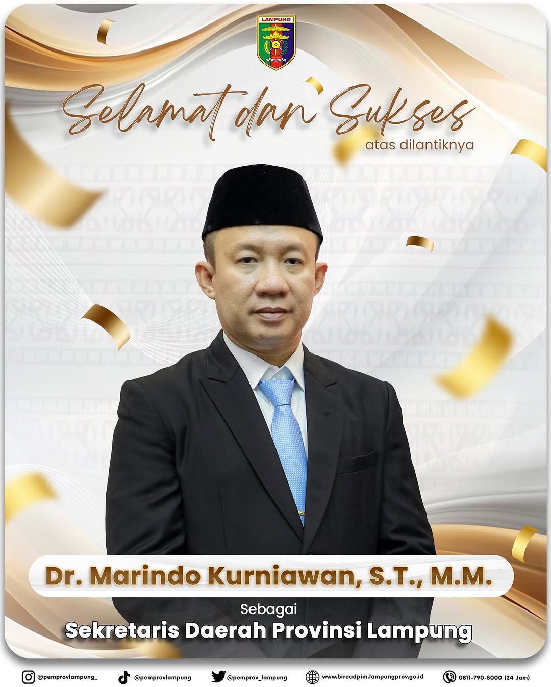 Selamat Atas Dilantiknya Dr. Marindo Kurniawan ST., MM. sebagai Sekretaris Daerah Pemerintah Provinsi Lampung