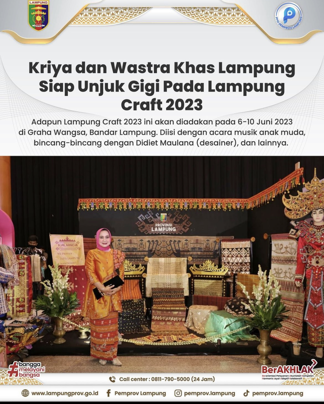 Dewan Kerajinan Nasional Daerah (Dekranasda) Provinsi Lampung kembali mengadakan Lampung Craft untuk mendukung perkembangan industri kerajinan dan wastra khas Lampung