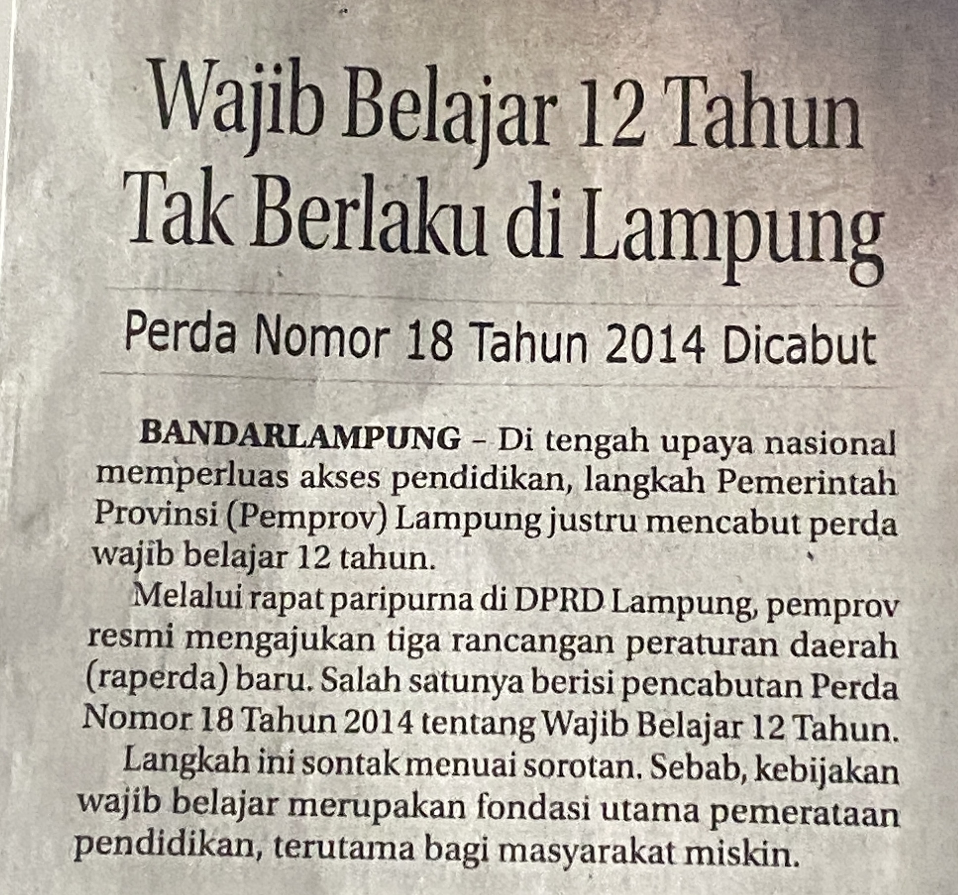 Wajib Belajar 12 Tahun Tak Berlaku Di Lampung