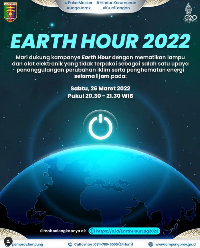 Kegiatan tahunan dalam rangka kampanye ramah lingkungan, Earth Hour kembali dilakukan. Untuk tahun ini, kampanye Earth Hour dilakukan hari ini, Sabtu, 26 Maret 2022 mulai pukul 20.30 - 21.30 WIB